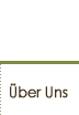 &Uuml;ber Uns